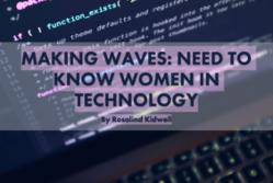 Computer code overlaid with the words making waves: need to know women in technology